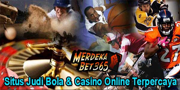 Situs Judi Bola dan Casino Online Terpercaya